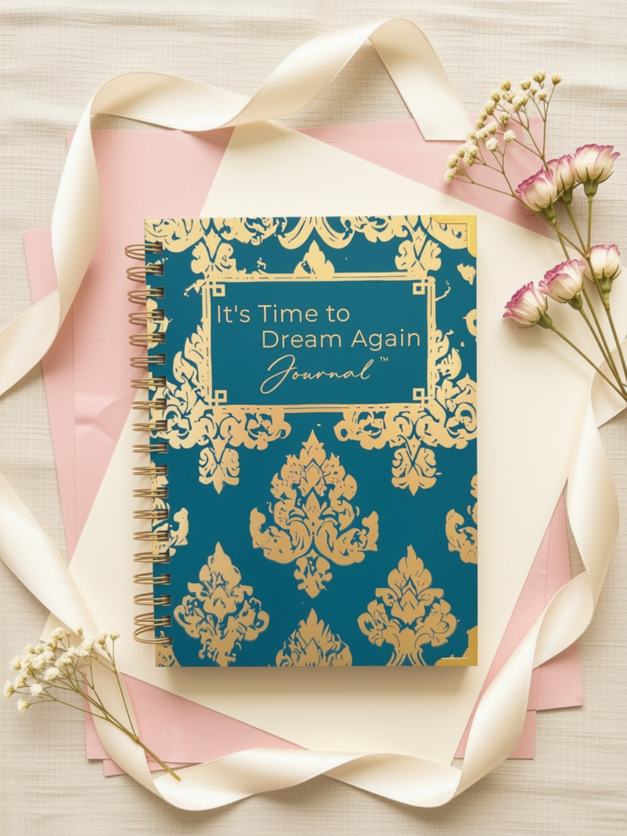 The It's Time to Dream Again journal